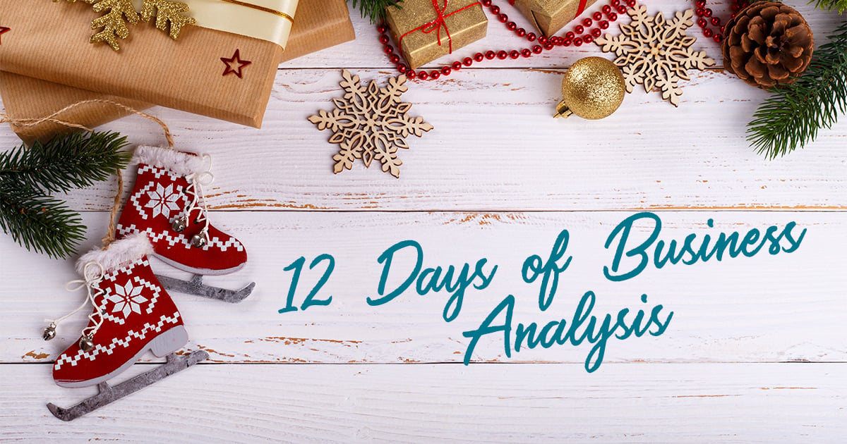 Twelve Days of Business Analysis Recap-header.jpg